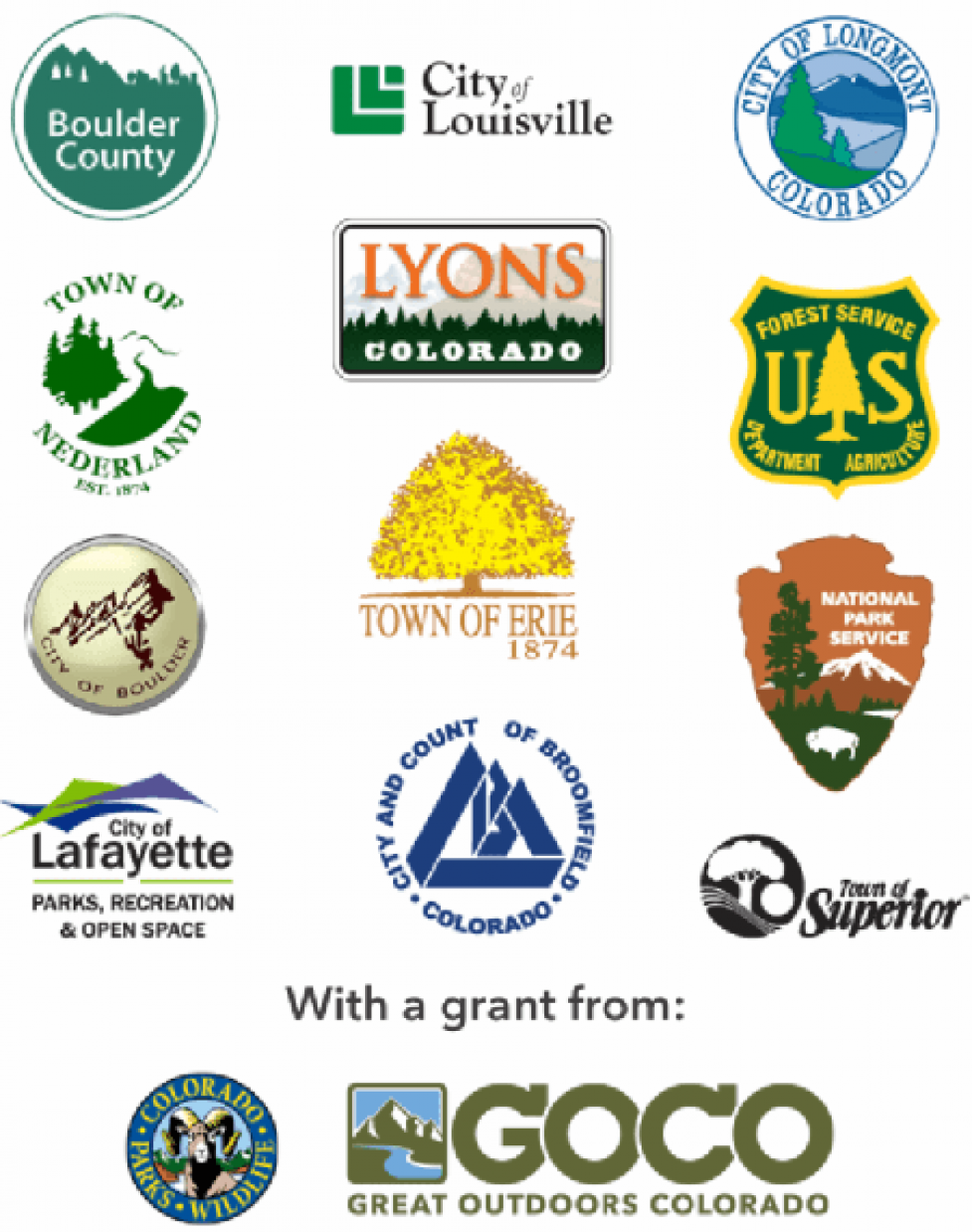Partner Agencies: Boulder County, City and County of Broomfield, City of Boulder, City of Longmont, City of Lafayette, City of Louisville, Rocky Mountain National Park, Town of Superior, Town of Erie, Town of Lyons, Town of Nederland, USFS